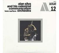 ALAN SILVA AND THE CELESTIAL COMMUNICATION ORCHESTRA LUNA SURFACE NEW LP