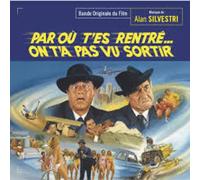 Alan Silvestri - Par où t'es rentré On t'a pas vu sortir