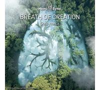 Alan Tower & Hemi-Sync - Breath Of Creation