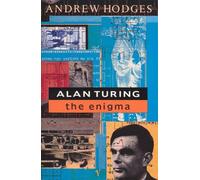 Alan Turing: The Enigma