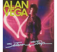 Alan Vega - Saturn Strip (Highlighter Yellow Vinyl) [VINYL]
