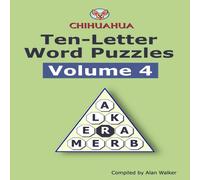 Alan Walker Chihuahua Ten-Letter Word Puzzles Volume 4 Paperback Book Alan Walker Multicolor