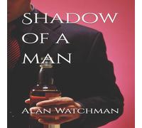 Alan Watchman Shadow of a man Paperback Book Alan Watchman Multicolor