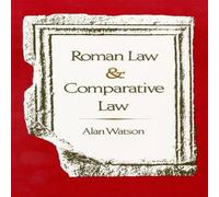 Alan Watson Roman Law & Comparative Law Paperback Book Alan Watson Multicolor