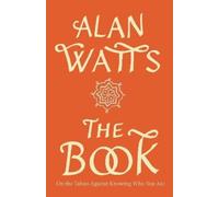 Alan Watts Watts, Alan The Book (Paperback)