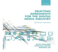 Alan Williams Drafting Agreements for the Digital Media Industry Paperback Book Alan Williams Multicolor
