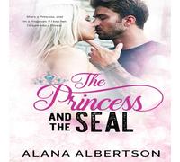 Alana Albertson The Princess & The SEAL Paperback Book Alana Albertson Multicolor