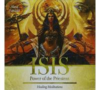 Alana Fairchild - Isis CD: Power of the Priestess Healing Meditations