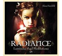 Alana Fairchild - Radiance CD: Luminous Soul Meditations