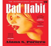 Alana S. Portero BAD HABIT PB Paperback Book Alana S. Portero Multicolor