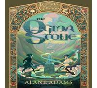 Alane Adams The Ogma Stone : Legends of Galaway, Book One Paperback Alane Adams Multicolor