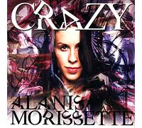 Alanis Morissette - Crazy