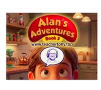 Alan's Adventures Chapter 5: A Level A1 Review on Wh Questions (Alan's Adventures in Mastering English A1 level)