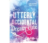 Alan's Utterly Accidental Dream-Cute: A Jon's Mysteries Side Story