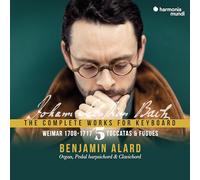 Alard, Benjamin - Johann Sebastian Bach: The Complete Works For Keyboard