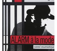 Alarm a la Mode