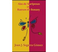 ALAS DE MARIPOSAS EN RANXOS DE BONANY