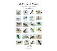 Alas en el Mayab: Poesías a las aves yucatecas
