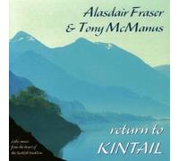 Alasdai Fraser & Tony Mcmanus - Return to Kintail