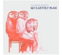 Alasdair Roberts - No Earthly Man [Vinyl LP] [VINYL]