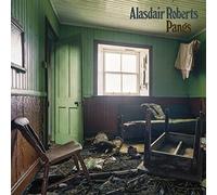 Alasdair Roberts : Pangs VINYL 12" Album (2017) NEW FREE Shipping, Save £s