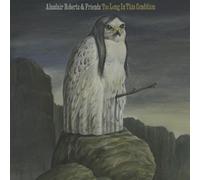 Alasdair Roberts - Too Long In This Condition