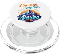 Alaska 2026 Cruising Together Matching Family Vacay Alaska PopSockets PopGrip for MagSafe