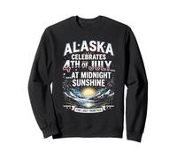Alaska Celebrates 4th Of July At Midnight Sunshine Sweatshirt