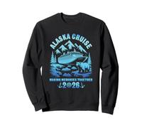 Alaska Cruise 2026 Making Memories Together Trip Sweatshirt