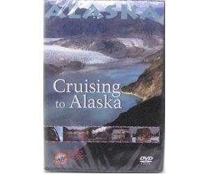 Alaska Cruising to Alaska DVD 90 Min w/ Bonus Features