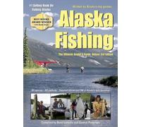 Alaska Fishing: The Ultimate Angler's Guide