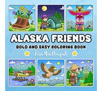 Alaska Friends: Bold and Easy Coloring Book