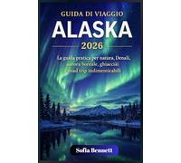 Alaska Guida di viaggio 2026