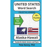 Alaska-Hawaii Word Search Puzzle Book: The Aloha State welcomes you to the Last Frontier State Cities and Towns Puzzle book 6 x 9 inches of fun (The ... America Word Search Puzzle Books Collection)