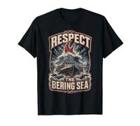 Alaska King Crab Fisherman Respect The Bering Sea T-Shirt