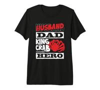 Alaska King Crab Husband Dad King Crab Catcher Hero Premium T-Shirt