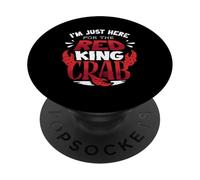 Alaska King Crab Im Just Here For The Red King Crab PopSockets Adhesive PopGrip