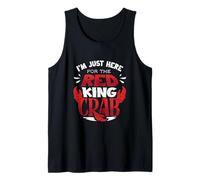 Alaska King Crab Im Just Here for The Red King Crab Tank Top