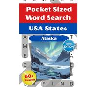 Alaska Pocket Sized Word Search Puzzle Book: Fun Themed Word Finds about Alaska, Nature, Wildlife & Adventure │ 60+ Puzzles for Travel, Vacations, ... Free Time (Pocket Sized Word Search Puzzles)