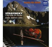 Alaska Pro Musica - Stravinsky: Suite from L'Histoire du Soldat; Bartok, Benshoof & Coray