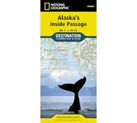 Alaska’s Inside Passage Map by National Geographic - Waterproof Cruise & Travel Map Featuring Juneau, Glacier Bay, Ketchikan, Sitka & Wildlife Viewing ... Map (National Geographic Destination Map)