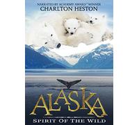 Alaska: Spirit of the Wild