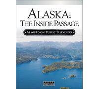 Alaska: The Inside Passage