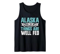 Alaska Where the Wild Things are Well Fed Alaska Tank Top