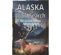 alaska word search book: Easy to read print about alaska, lakes, cities and more.. gift for vacations, holidays and free times
