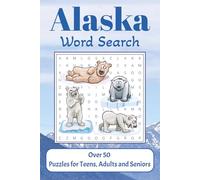 Alaska Word Search Puzzle Book: Enjoy fun, easy-to-read word challenges all about Alaska, The Great Frontier, and North American wildlife. With over ... it's a perfect gift for any occasion!
