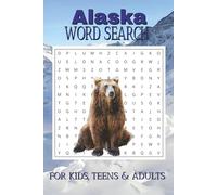 Alaska Word Search Puzzle Book: Word Searches with Easy to Read Print about Alaska, Alaska Mountains, Alaska Aurora Borealis and More | 6x9 inches, ... Gift for Vacation, Holidays, and Free Time