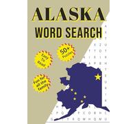 Alaska Word Search Puzzle Book: Word Searches with Easy to Read Print about Alaska, Alaskan Towns, Wildlife, Culture and More | 6x9 inches, 110 pages ... Gift for Vacations, Holidays and Free Times