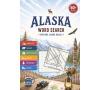 Alaska word search puzzle book: Word Searches with Easy-to-Read Print about Alaska, Alaskan Wildlife, Heritage, Traditions and More | 6x9 inches | 115 ... Vacations, Holidays, Travel and Free Times