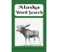 Alaska Word Search Puzzle Book: Word Searches with Easy To Read Print about Alaska, Nature, Wildlife and More| 6 X 9 inches | 110 pages | 50+ Puzzles…Gift for Vacations, Holiday and Leisure Time